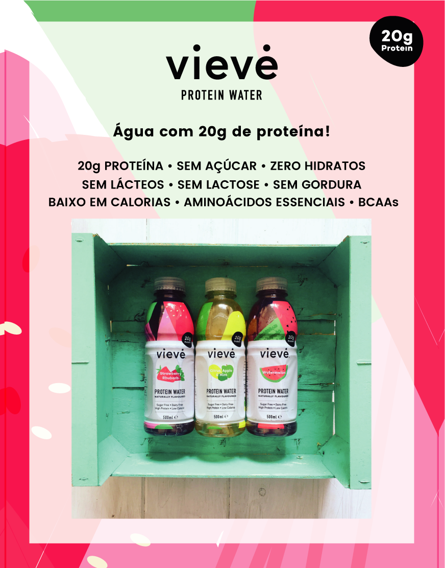 Vantagens água proteina VIEVE